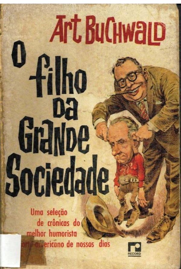 Filho da Grande Sociedade, O